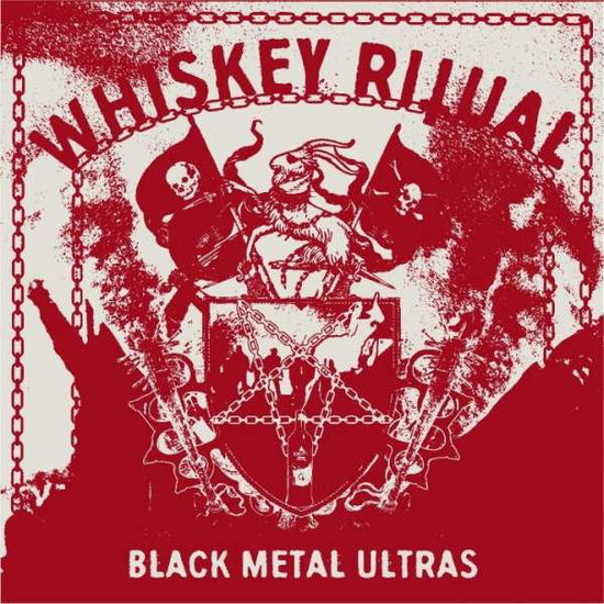 Cover for Whiskey Ritual · Black Metal Ultras (CD) (2019)