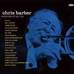 Memories of My Trip - Chris Barber - Musik - THE LAST MUSIC COMPANY - 4526180497202 - 23. oktober 2019