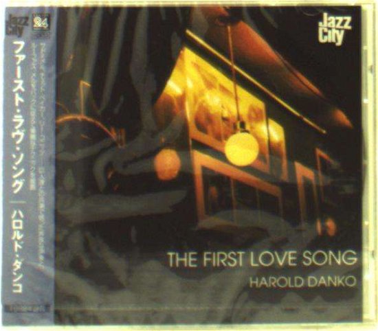 Cover for Harold Danko · First Love Song (CD) [Remastered edition] (2002)