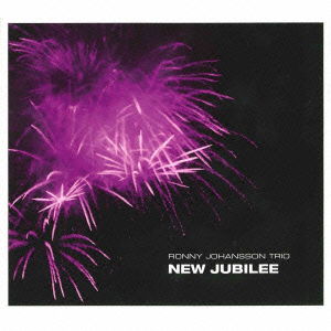 Cover for Ronny Johansson · New Jubilee (CD) [Japan Import edition] (2012)