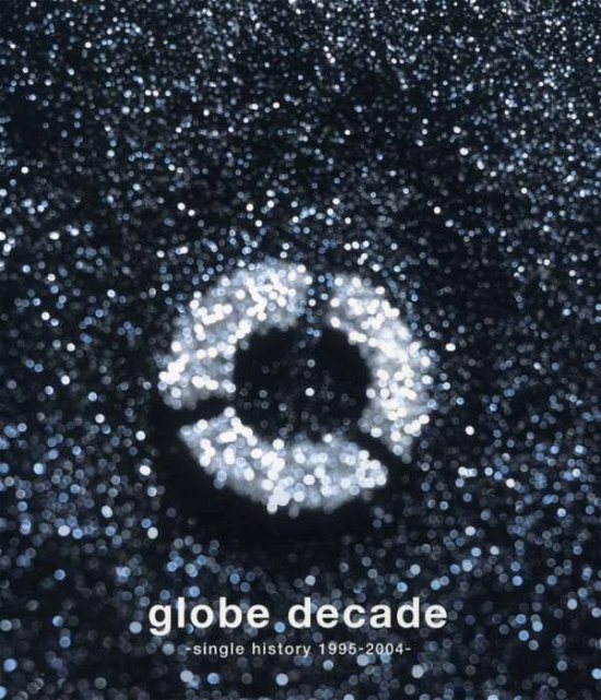 Cover for Globe · Globe Decade: Single History 1995-2004 (CD) [Japan Import edition] (2005)