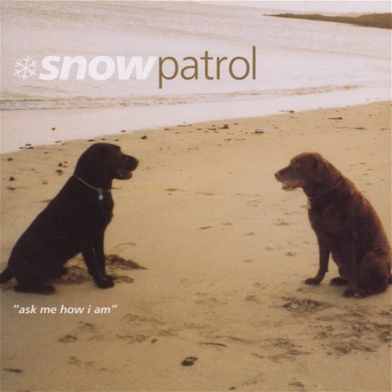 Cover for Snow Patrol · Ask Me How I Am -cds (CD)