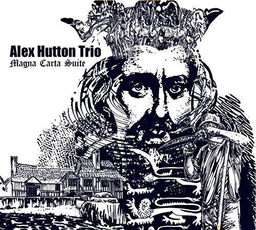 Cover for Alex Trio Hutton · Magna Carta Suite (CD) (2015)