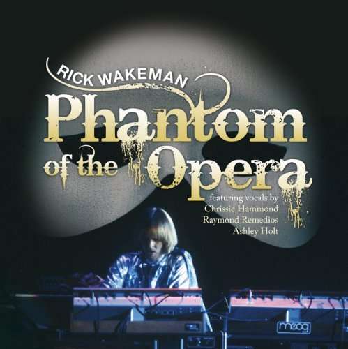 Cover for Rick Wakeman · The Phantom Of The Opera (CD) (2010)