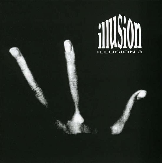 Cover for Illusion · Illusion 3 (CD) (2004)