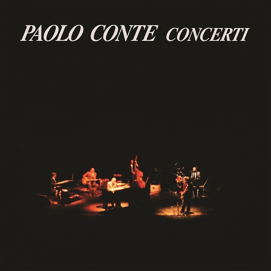 Cover for Paolo Conte · Concerti - 2 LP 180 Gr. Crystal Clear Vinyl /poster/1.000 Copies Numbered Ltd. (LP) (2020)