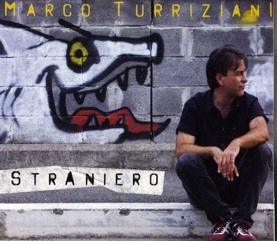 Cover for Marco Turriziani · Straniero (CD) (2012)