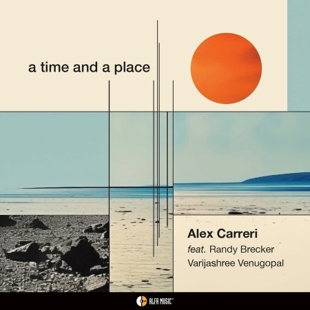 Alex Carreri · A Time and a Place (CD) (2024)
