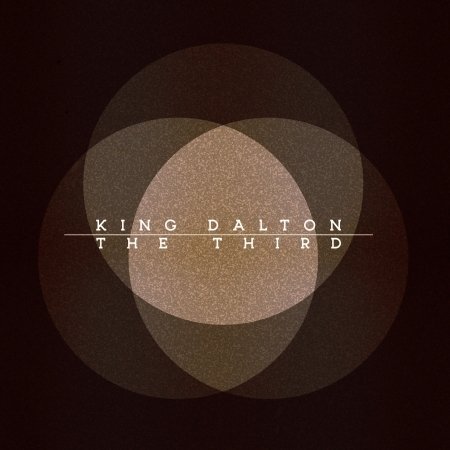 King Dalton · Third (CD) [Digipak] (2018)
