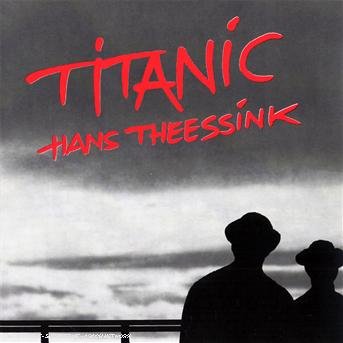 Cover for Hans Theessink · Titanic (CD) (1993)