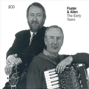 Cover for Foster &amp; Allen · Early Years (CD) (2006)