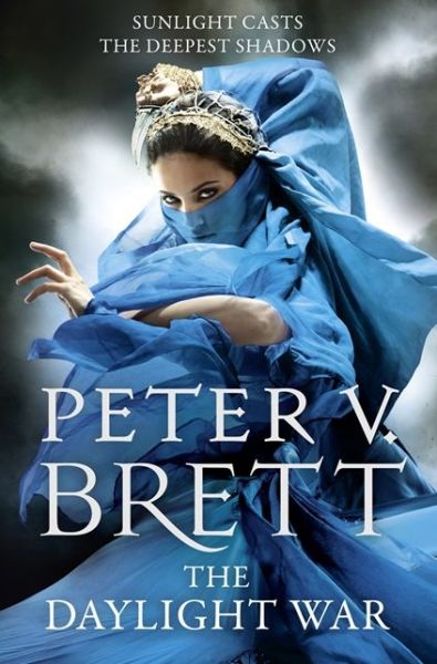 Cover for Peter V. Brett · The Daylight War - The Demon Cycle (Paperback Book) [Edition edition] (2013)