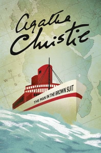 The Man in the Brown Suit - Agatha Christie - Boeken - HarperCollins Publishers - 9780008196202 - 23 maart 2017