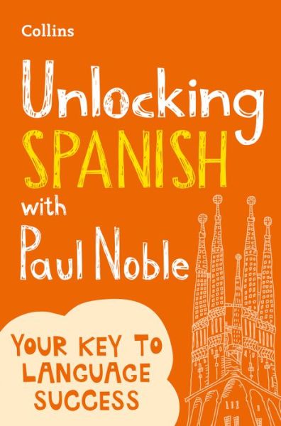 Cover for Paul Noble · Unlocking Spanish with Paul Noble (Paperback Book) (2022)