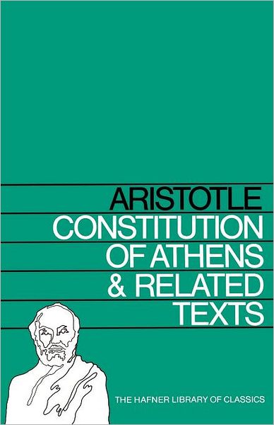 Cover for Aristotle · Constitution of Athens and Related Texts (Hafner Library of Classics) (Taschenbuch) (1970)