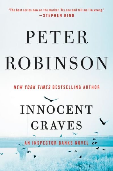 Cover for Peter Robinson · Innocent Graves: An Inspector Banks Novel - Inspector Banks Novels (Pocketbok) [First William Morrow paperback edition. edition] (2016)