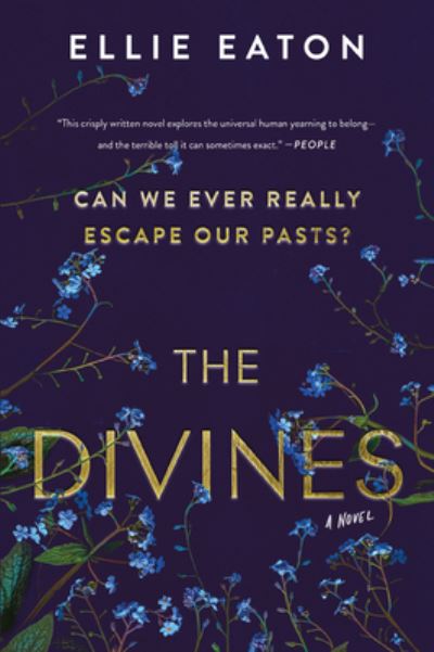 Cover for Ellie Eaton · The Divines: A Novel (Paperback Book) (2022)