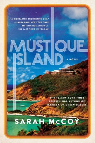 Cover for Sarah McCoy · Mustique Island: A Novel (Pocketbok) (2022)