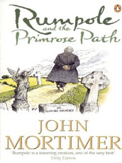 Cover for John Mortimer · Rumpole and the Primrose Path (Taschenbuch) (2003)