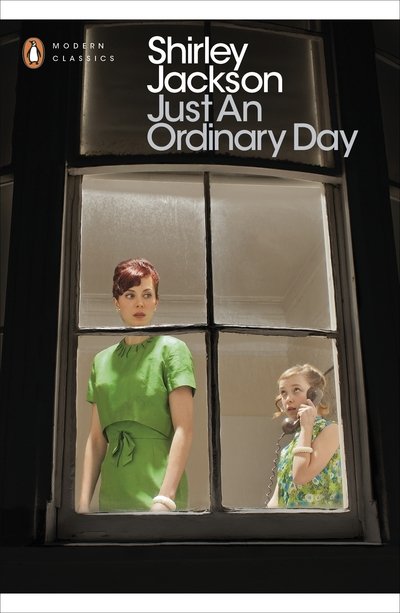 Just an Ordinary Day - Penguin Modern Classics - Shirley Jackson - Livros - Penguin Books Ltd - 9780141983202 - 2 de fevereiro de 2017