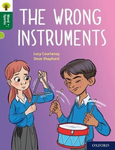 Cover for Lucy Courtenay · Oxford Reading Tree Word Sparks: Level 12: The Wrong Instruments - Oxford Reading Tree Word Sparks (Paperback Bog) (2020)