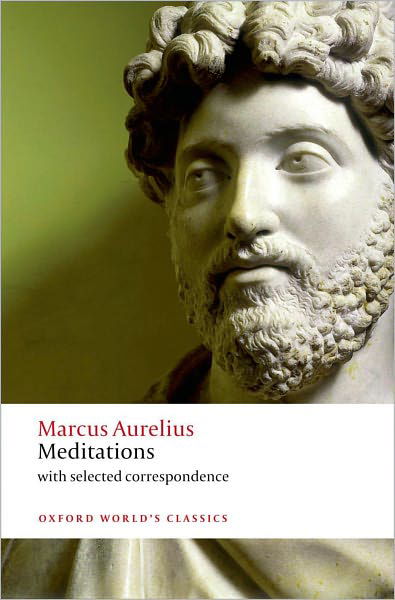 Cover for Marcus Aurelius · Meditations: with selected correspondence - Oxford World's Classics (Pocketbok) (2011)