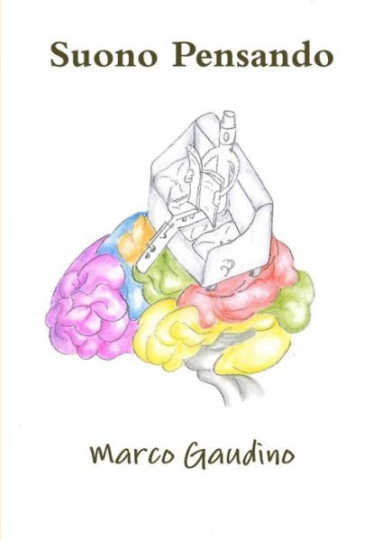 Cover for Marco Gaudino · Suono Pensando (Paperback Book) (2019)