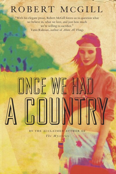 Cover for Robert McGill · Once we had a country (Book) (2013)