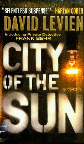 Cover for David Levien · City of the Sun (Paperback Book) (2009)