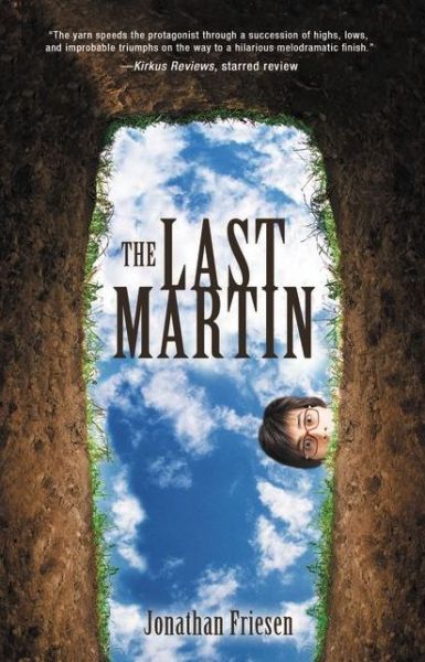 Cover for Jonathan Friesen · The Last Martin (Paperback Book) (2012)