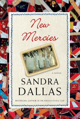 Cover for Sandra Dallas · New Mercies (Paperback Book) [Reprint edition] (2006)