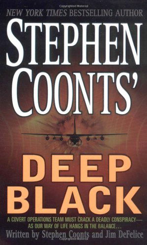 Cover for Stephen Coonts · Stephen Coonts' Deep Black - Deep Black (Paperback Book) (2003)