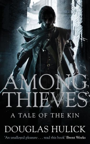 Cover for Douglas Hulick · Among Thieves - A Tale of the Kin (Paperback Book) (2011)