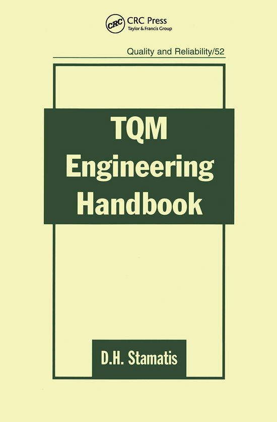Cover for D.H. Stamatis · TQM Engineering Handbook - Quality and Reliability (Paperback Bog) (2019)