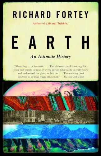 Cover for Richard Fortey · Earth: an Intimate History (Paperback Book) (2005)