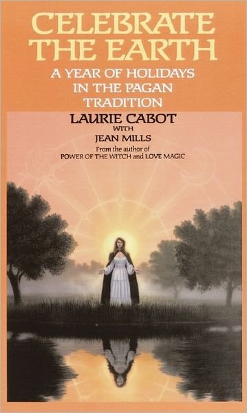 Cover for Laurie Cabot · Celebrate the Earth (Paperback Book) (1994)