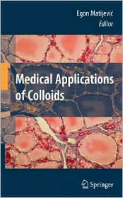 Cover for Medical Applications of Colloids (Hardcover Book) [2008 edition] (2008)