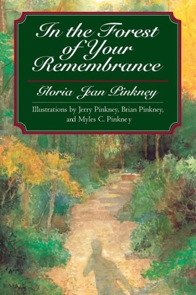 Cover for Gloria Jean Pinkney · In the Forest of Your Remembrance (Buch) (2015)