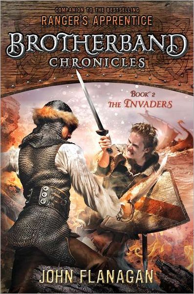 Cover for John A. Flanagan · The Invaders: Brotherband Chronicles, Book 2 (Hardcover Book) [First edition] (2012)