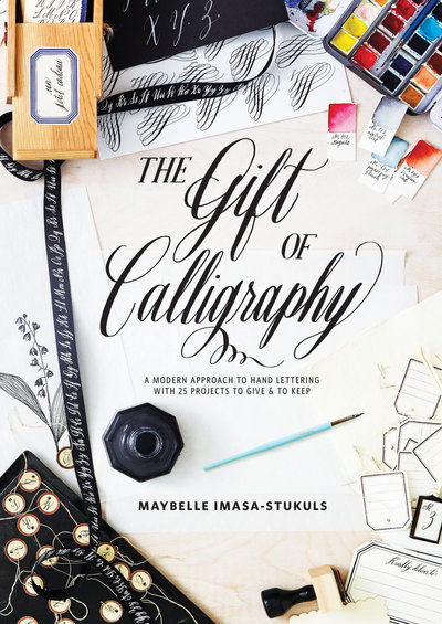 Cover for M Imasa-stukuls · The Gift of Calligraphy (Hardcover Book) (2018)