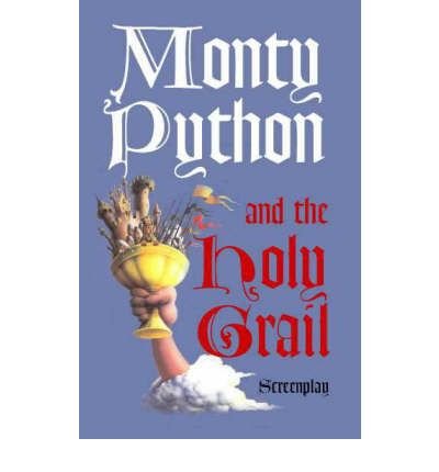 Cover for Graham Chapman · Monty Python and the Holy Grail: Screenplay (Taschenbuch) (2002)
