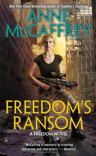 Cover for Anne Mccaffrey · Freedom's Ransom (Freedom Series, Book 4) (Paperback Book) (2003)