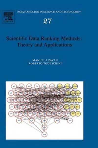 Cover for Roberto Todeschini · Scientific Data Ranking Methods: Theory and Applications - Data Handling in Science and Technology (Hardcover Book) (2008)