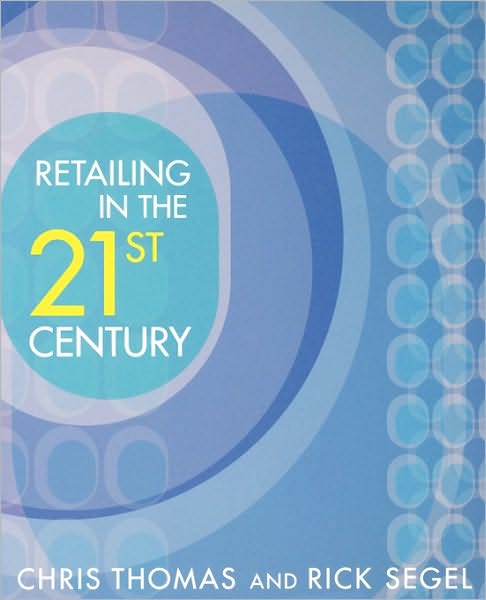 Cover for Chris Thomas · Retailing in the 21st Century (Paperback Book) (2005)