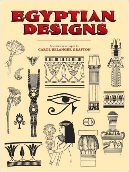 Cover for Carol Belanger Grafton · Egyptian Designs - Dover Pictorial Archive (Taschenbuch) (2000)