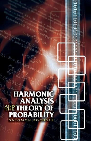 Cover for Salomon Bochner · Harmonic Analysis and the Theory of Probability - Dover Books on Mathema 1.4tics (Paperback Book) (2005)