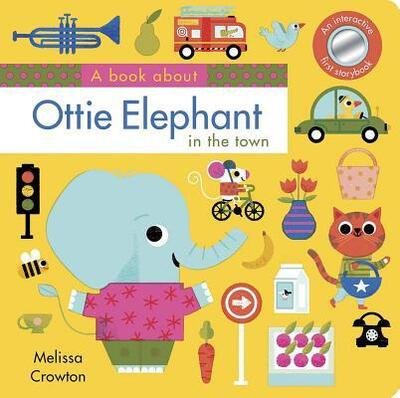 Cover for Melissa Crowton · Book about Ottie Elephant in the Town (Bok) (2019)