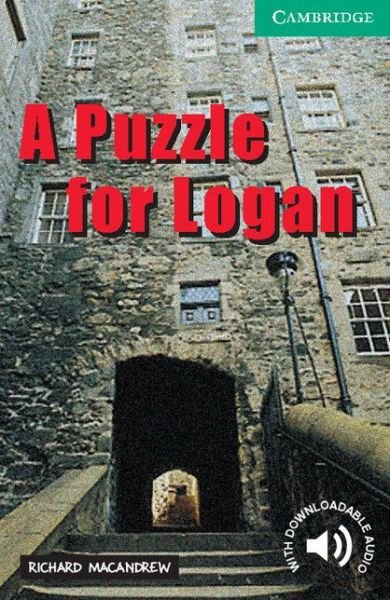 Cover for Richard MacAndrew · A Puzzle for Logan Level 3 - Cambridge English Readers (Paperback Bog) (2001)