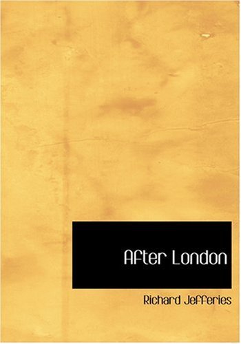 After London - Richard Jefferies - Books - BiblioLife - 9780554248202 - August 18, 2008