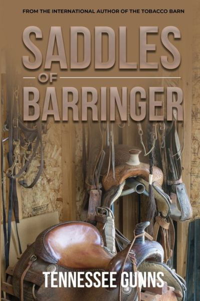 Cover for Tennessee Gunns · Saddles of Barringer (Paperback Book) (2021)